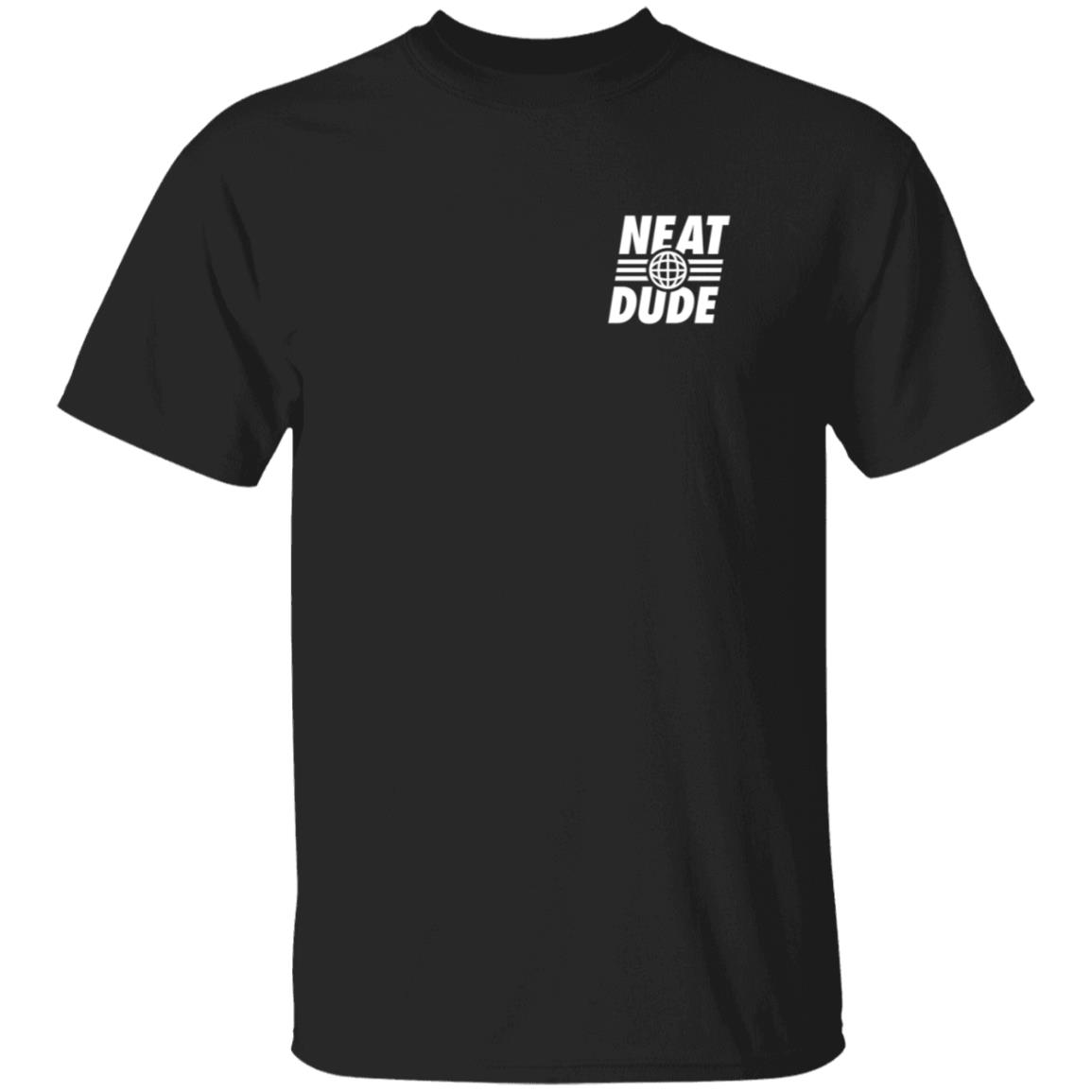 Neat Dude Merch Globe Neat Dude Tee Black Neat Dude Merch Globe Neat Dude Tee Black