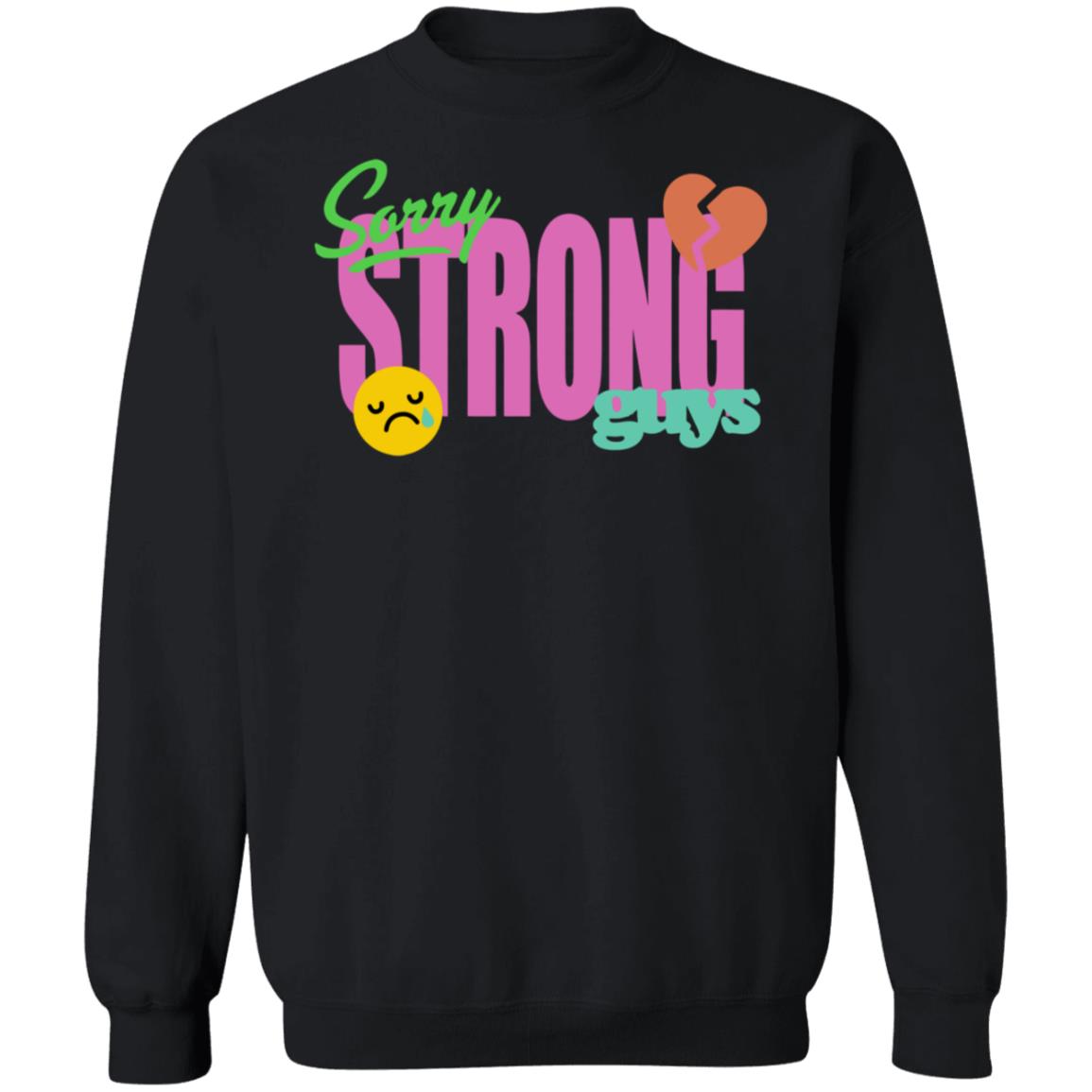 Chris Delia Merch Sorry Strong Guys Hoodie Sweatshirt Chris Delia Merch Sorry Strong Guys Hoodie Sweatshirt