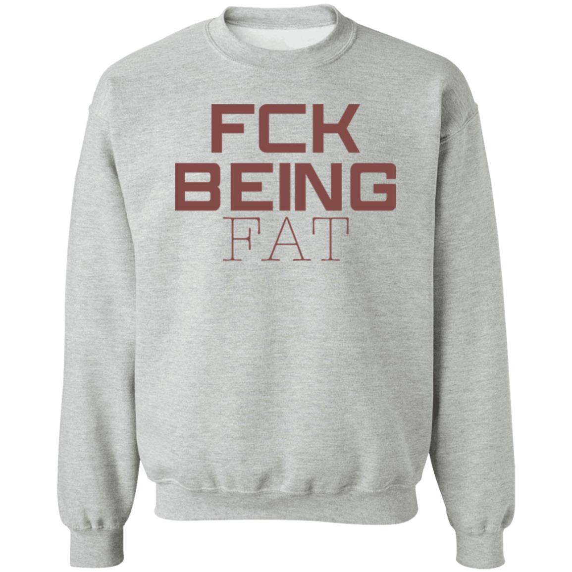 Fbf Body Merch Fck Being Fat Tee Shirt Fbf Body Merch Fck Being Fat Tee Shirt