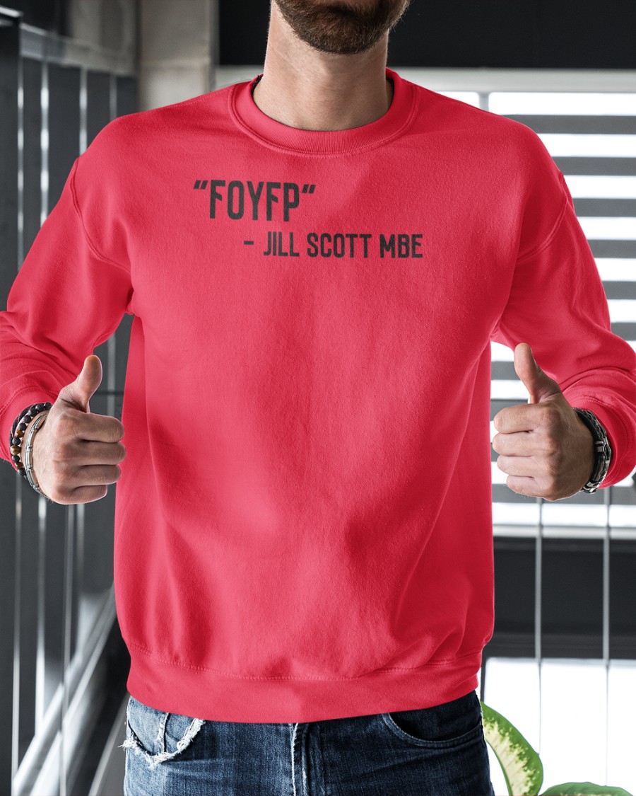 Foyfp Jill Scott Mbe Long Sleeve T Shirt Foyfp Jill Scott Mbe Long Sleeve T Shirt