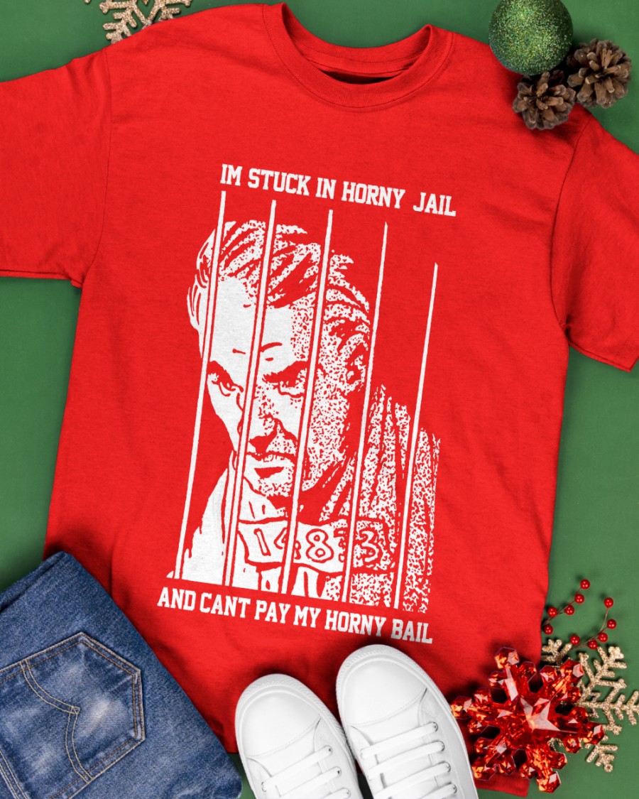 Shirts That Go Hard Merch Im Stuck In Horny Jail And Cant Pay My Horny Bail Hooded Sweatshirt Shirts That Go Hard Merch Im Stuck In Horny Jail And Cant Pay My Horny Bail Hooded Sweatshirt